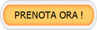 PRENOTA ORA !